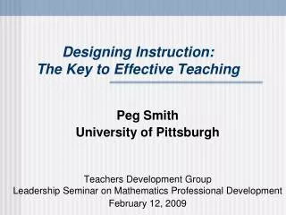 Designing Instruction: The Key to Effective Teaching