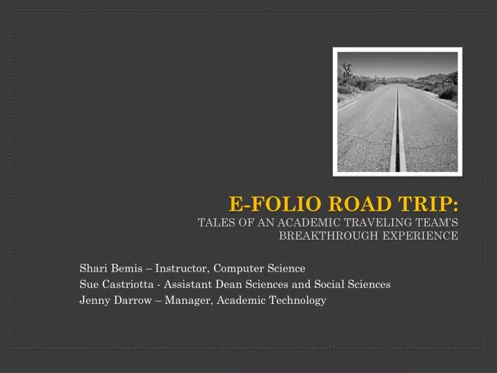 e folio road trip tales of an academic traveling team s breakthrough experience