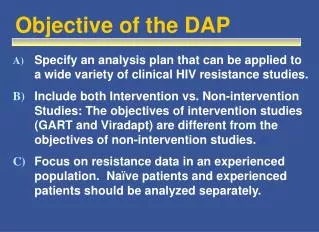 Objective of the DAP