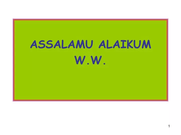 assalamu alaikum w w