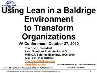 Using Lean in a Baldrige Environment to Transform Organizations