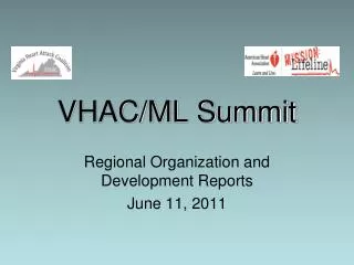 VHAC/ML Summit