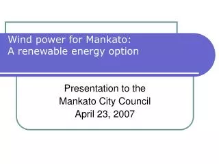 Wind power for Mankato: A renewable energy option