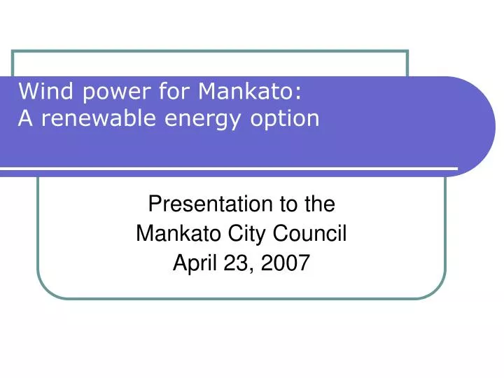 wind power for mankato a renewable energy option