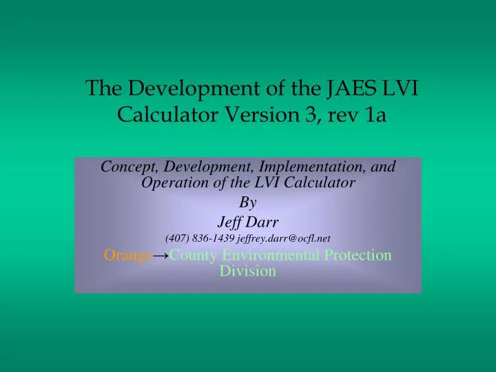 the development of the jaes lvi calculator version 3 rev 1a