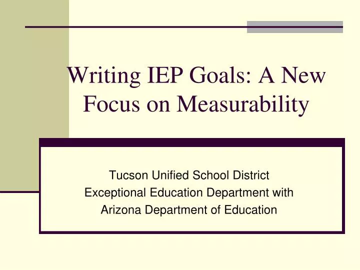 writing iep goals a new focus on measurability