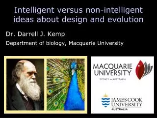 Intelligent versus non-intelligent ideas about design and evolution