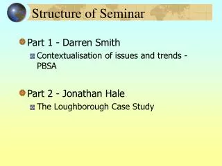 Structure of Seminar