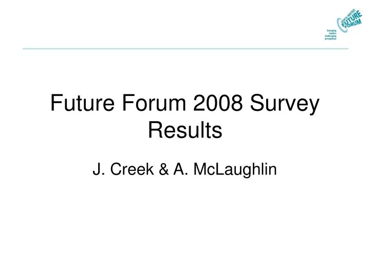 future forum 2008 survey results