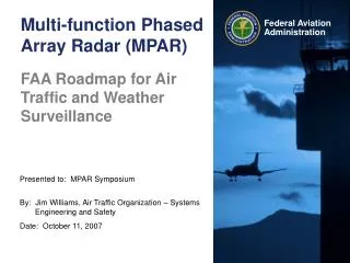 Multi-function Phased Array Radar (MPAR)