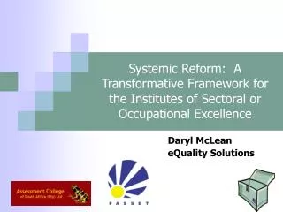 Systemic Reform: A Transformative Framework for the Institutes of Sectoral or Occupational Excellence