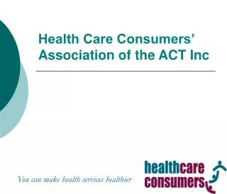 Health Care Consumers’ Association of the ACT Inc