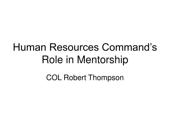 human resources command s role in mentorship