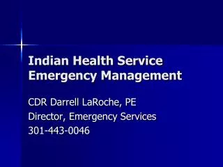 Indian Health Service Emergency Management