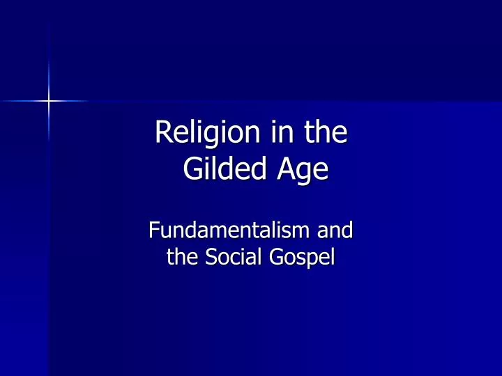 religion in the gilded age