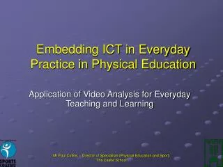 Embedding ICT in Everyday Practice in Physical Education