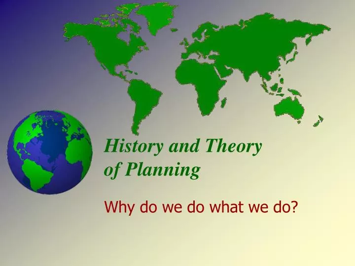 history and theory of planning