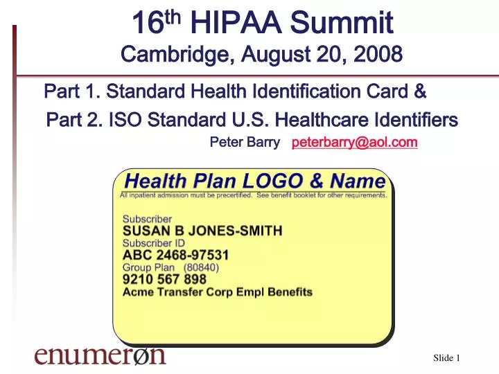 16 th hipaa summit cambridge august 20 2008