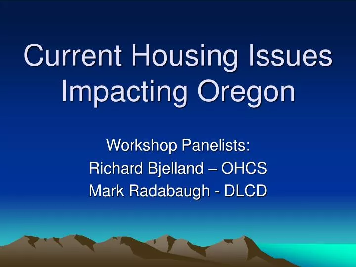 current housing issues impacting oregon
