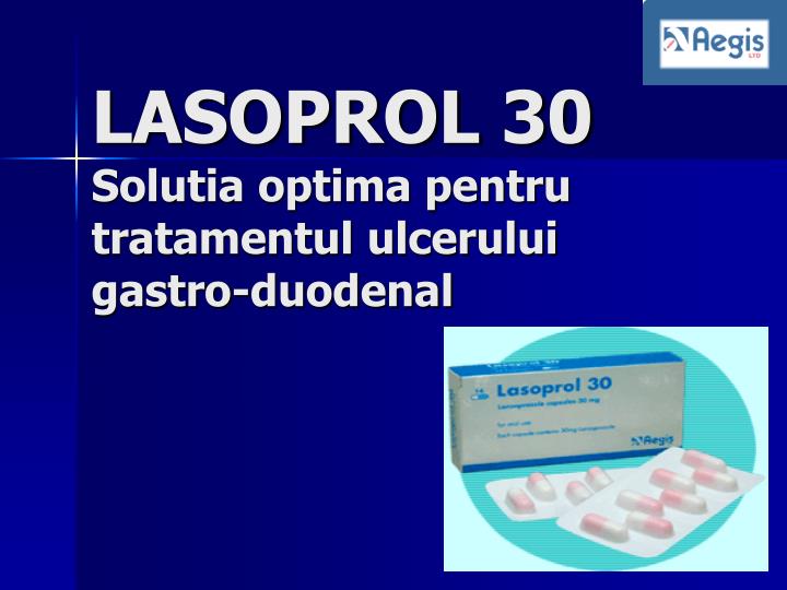 lasoprol 30 solutia optima pentru tratamentul ulcerului gastro duodenal