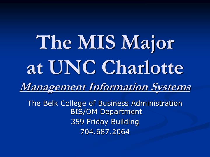 the mis major at unc charlotte management information systems