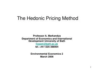 The Hedonic Pricing Method