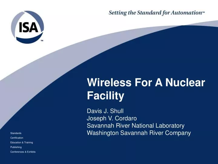 wireless for a nuclear facility