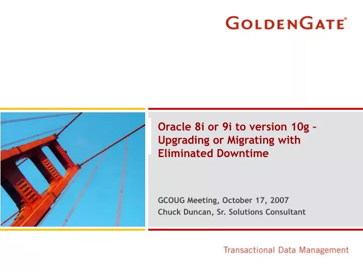 oracle 8i or 9i to version 10g upgrading or migrating with eliminated downtime