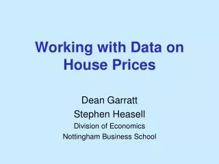 Working with Data on House Prices