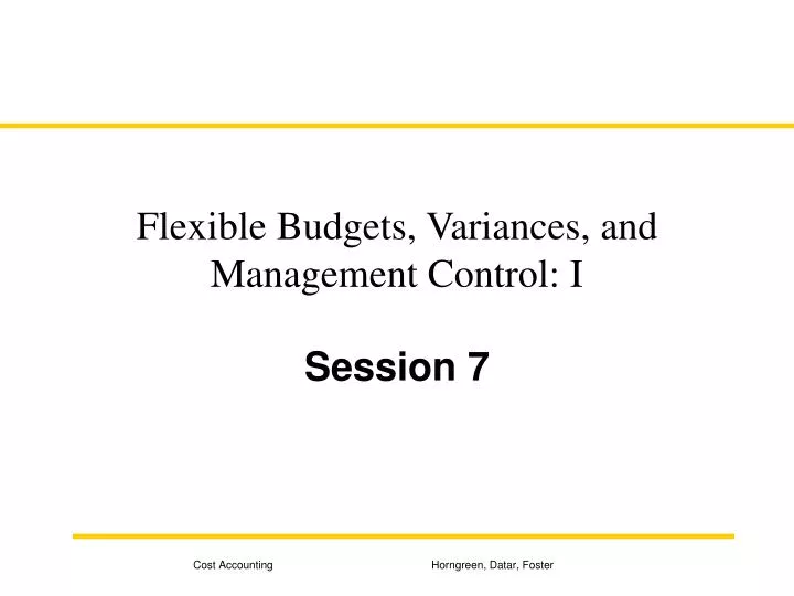 flexible budgets variances and management control i