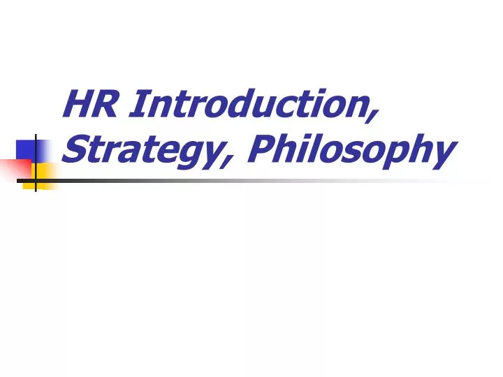 hr introduction strategy philosophy