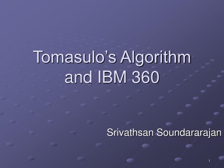 tomasulo s algorithm and ibm 360