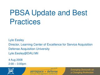 PBSA Update and Best Practices
