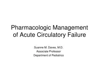 Pharmacologic Management of Acute Circulatory Failure