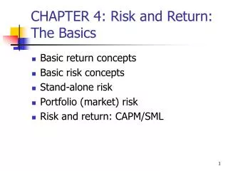 CHAPTER 4: Risk and Return: The Basics