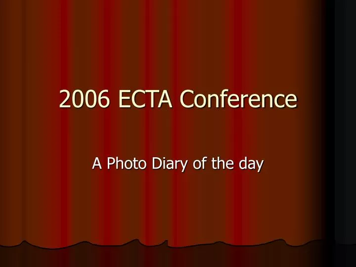 2006 ecta conference