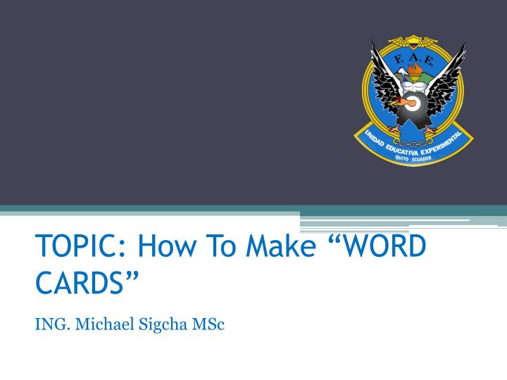 topic how to make word cards