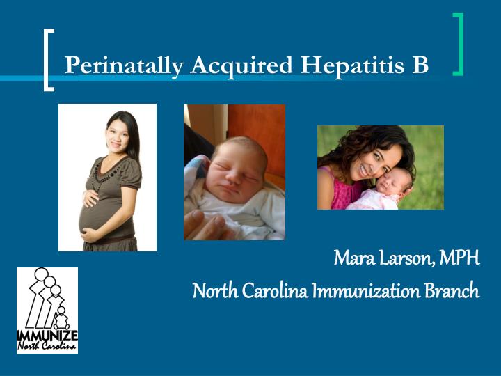 mara larson mph north carolina immunization branch