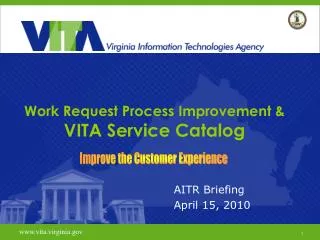 Work Request Process Improvement &amp; VITA Service Catalog