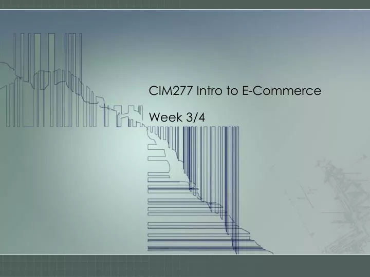 cim277 intro to e commerce