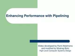 Enhancing Performance with Pipelining