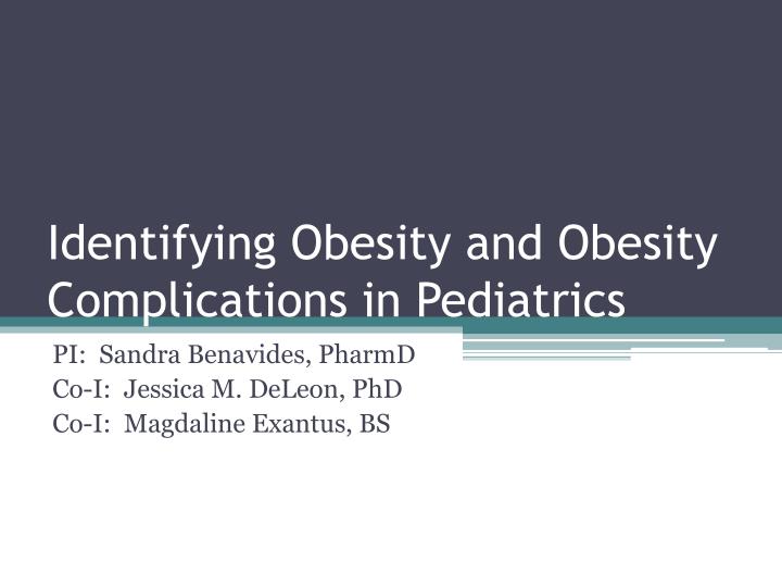identifying obesity and obesity complications in pediatrics