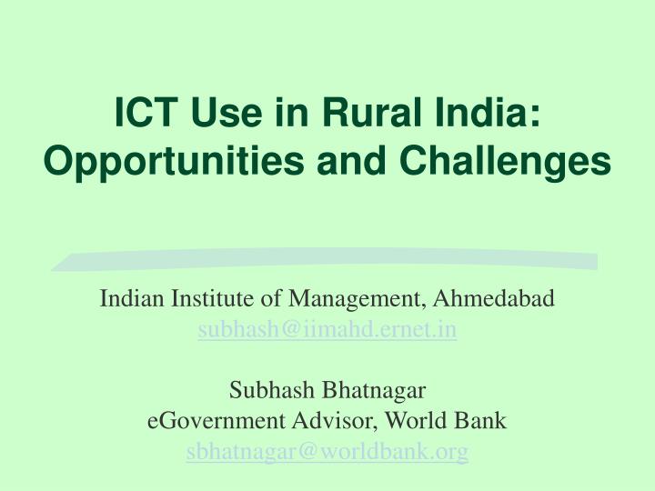 ict use in rural india opportunities and challenges