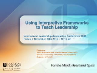 Using Interpretive Frameworks to Teach Leadership