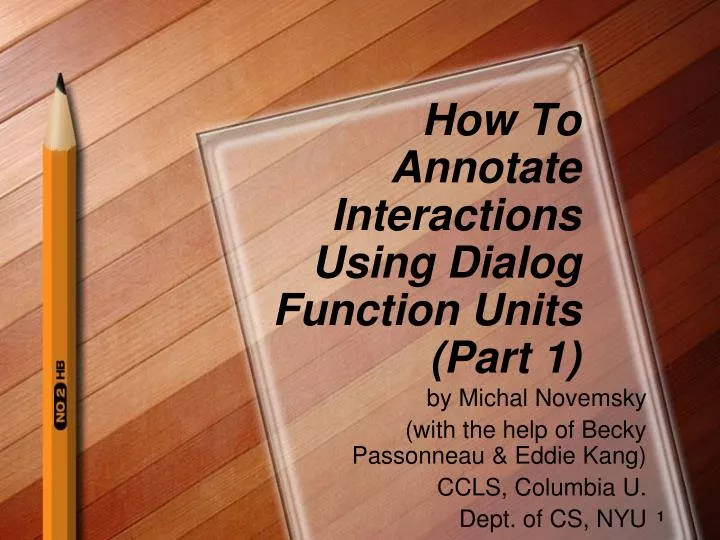 how to annotate interactions using dialog function units part 1