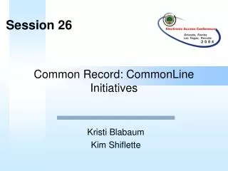 Common Record: CommonLine Initiatives