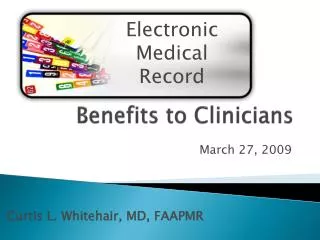 Benefits to Clinicians