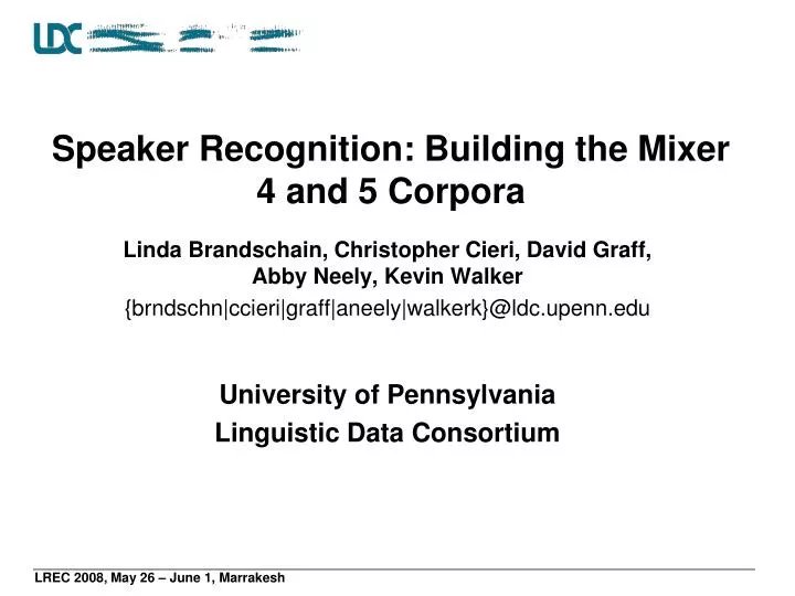 speaker recognition building the mixer 4 and 5 corpora