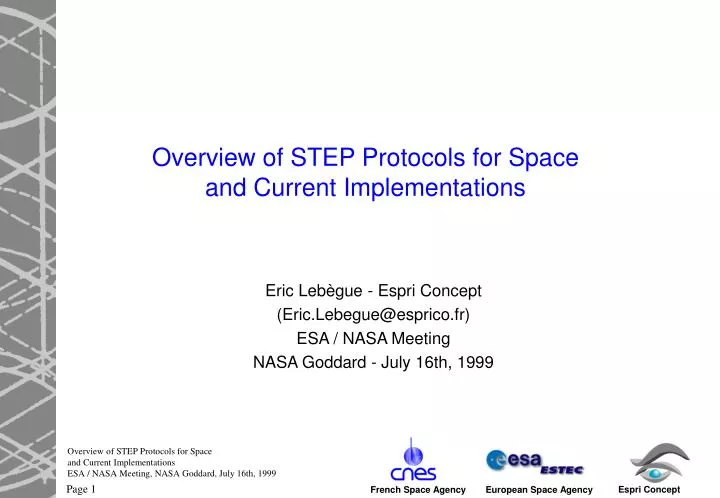 overview of step protocols for space and current implementations
