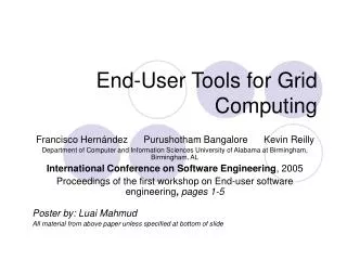 End-User Tools for Grid Computing